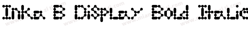 Inka B Display Bold Italic字体转换